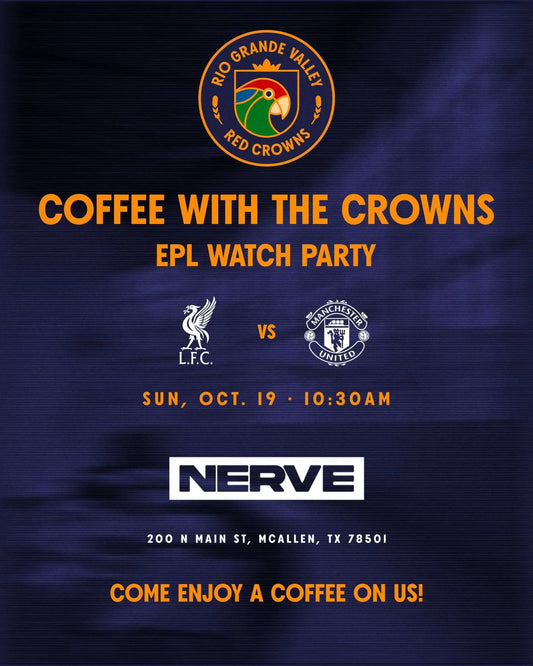 Crows & Coffee: EPL Watch Party Comes to McAllen!